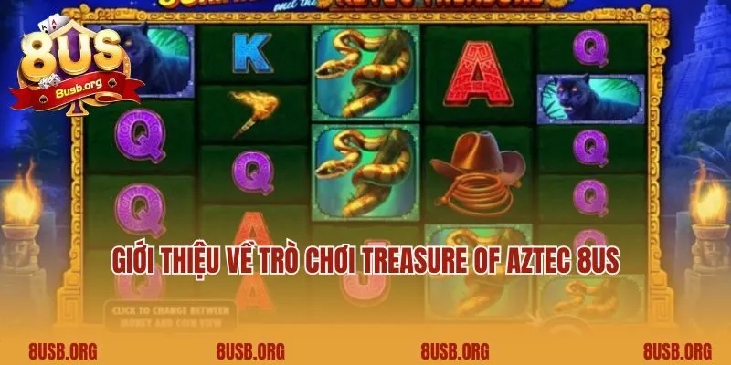 Giới thiệu về trò chơi Treasures of Aztec 8US